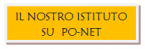 Il Nostro Istituto su Po-net